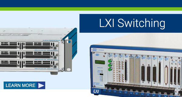 LXI Switching - Everything you want to know and more