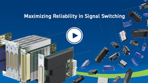 Maximizing Reliability in Signal Switching Webinar from Pickering