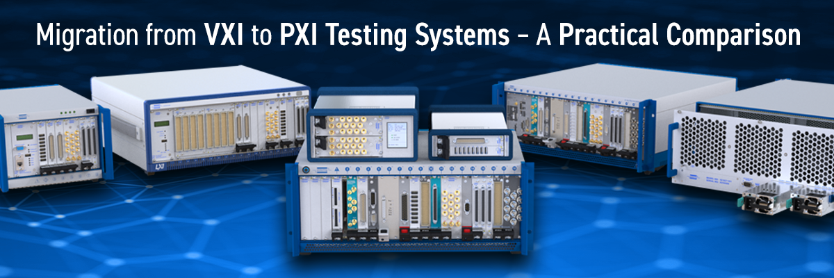 migration-vxi-to-pxi-testing-systems