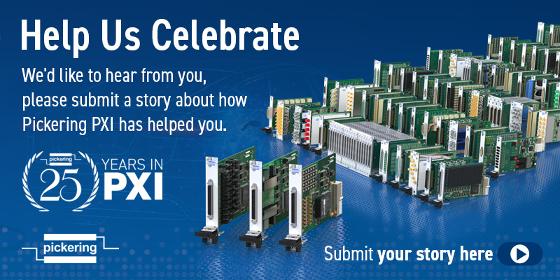 Share your Pickering PXI Story
