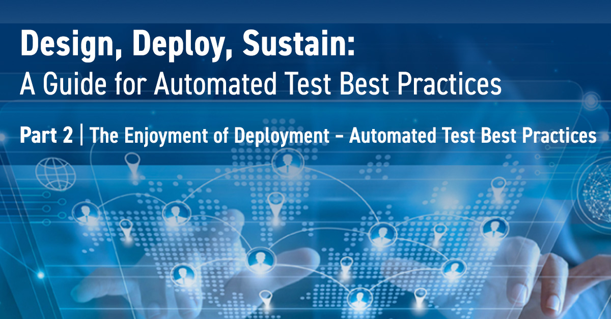Design Deploy Sustain (DDS) Part 2 Blog