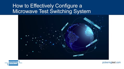 How to configure microwave test switching