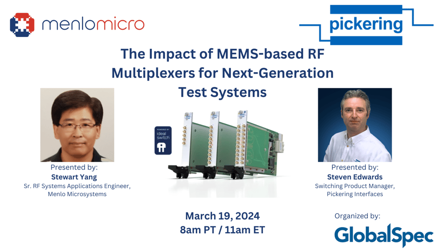 GlobalSpec, MenloMicro and Pickering Webinar - March 2024